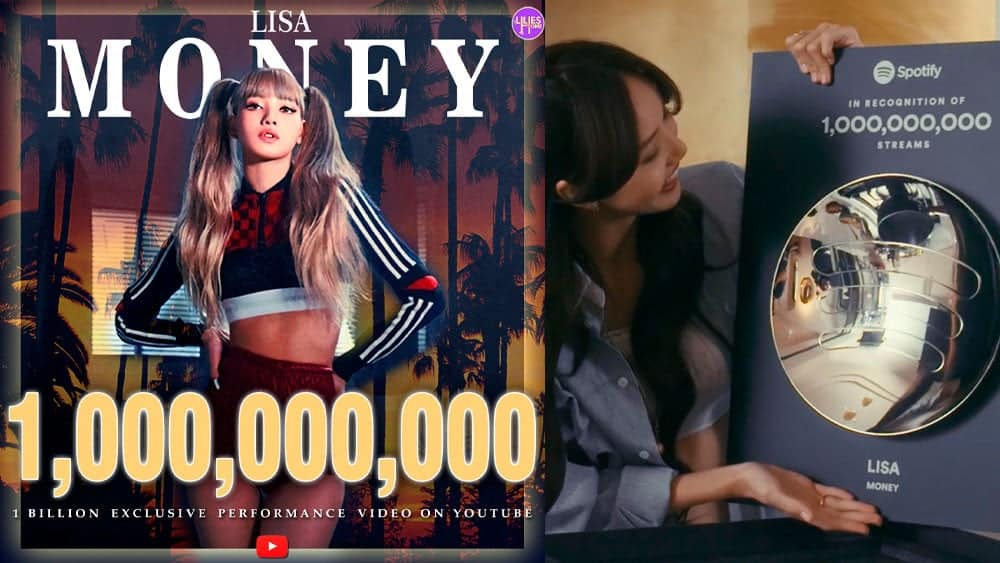 «MONEY» Лисы из BLACKPINK — первая сольная K-Pop песня, которая превысила 1 миллиард просмотров на YouTube и 1 миллиард прослушиваний на Spotify