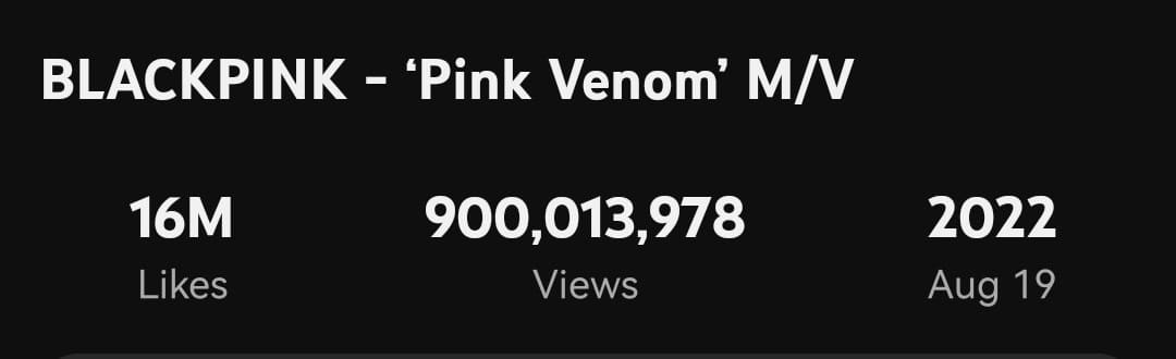 «Pink Venom» стал восьмым групповым клипом BLACKPINK, набравшим 900 миллионов просмотров